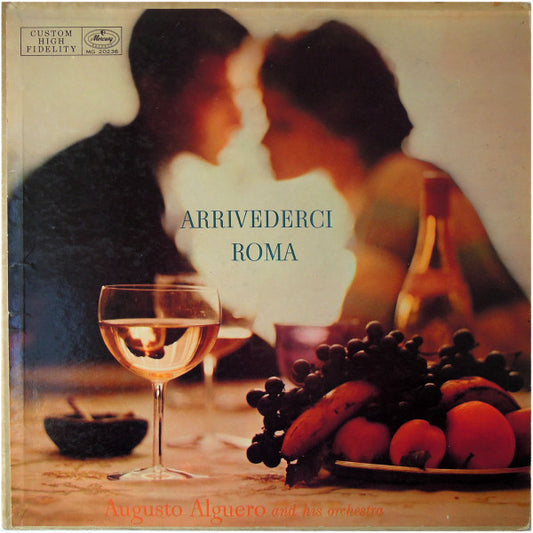 Augusto Algueró Y Su Orquesta - Arrivederci Roma (LP) (VG) - Endless Media