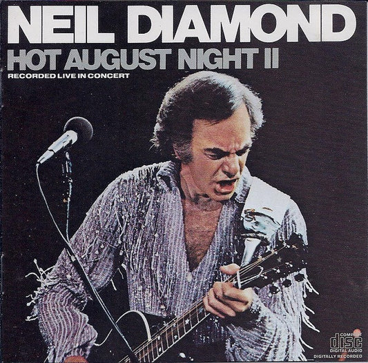 Neil Diamond - Hot August Night II (CD) (VG+) - Endless Media
