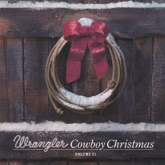 Various - Wrangler Cowboy Christmas Volume VI (CD) (VG) - Endless Media