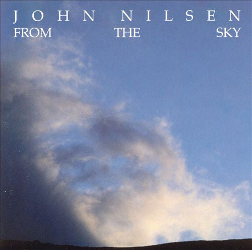 John Nilsen - From The Sky (CD) (VG+) - Endless Media