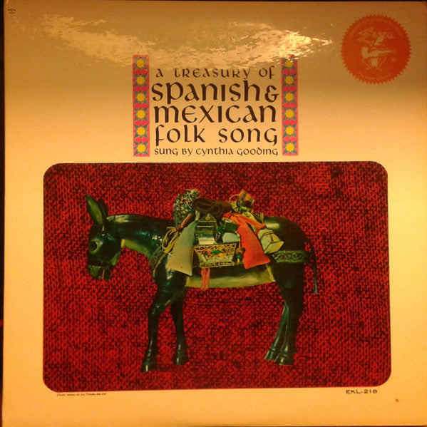 Cynthia Gooding - A Treasury Of Spanish & Mexican Folk Song Sung By Cynthia Gooding (2xLP) (VG+) - Endless Media