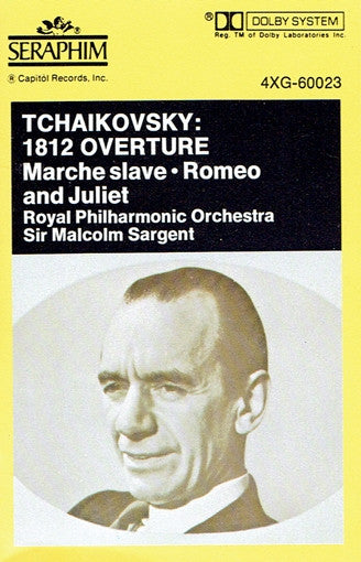 Pyotr Ilyich Tchaikovsky / Royal Philharmonic Orchestra, Sir Malcolm Sargent - "1812" - Marche Slave - Romeo & Juliet - Sleeping Beauty Waltz (Cassette) (VG+) - Endless Media