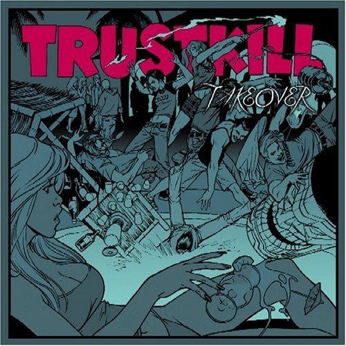 Various - Trustkill Takeover (CD) (M) - Endless Media