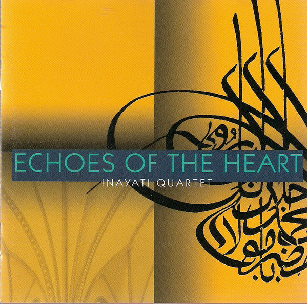 Inayati Quartet - Echoes Of The Heart (CD) (VG) - Endless Media