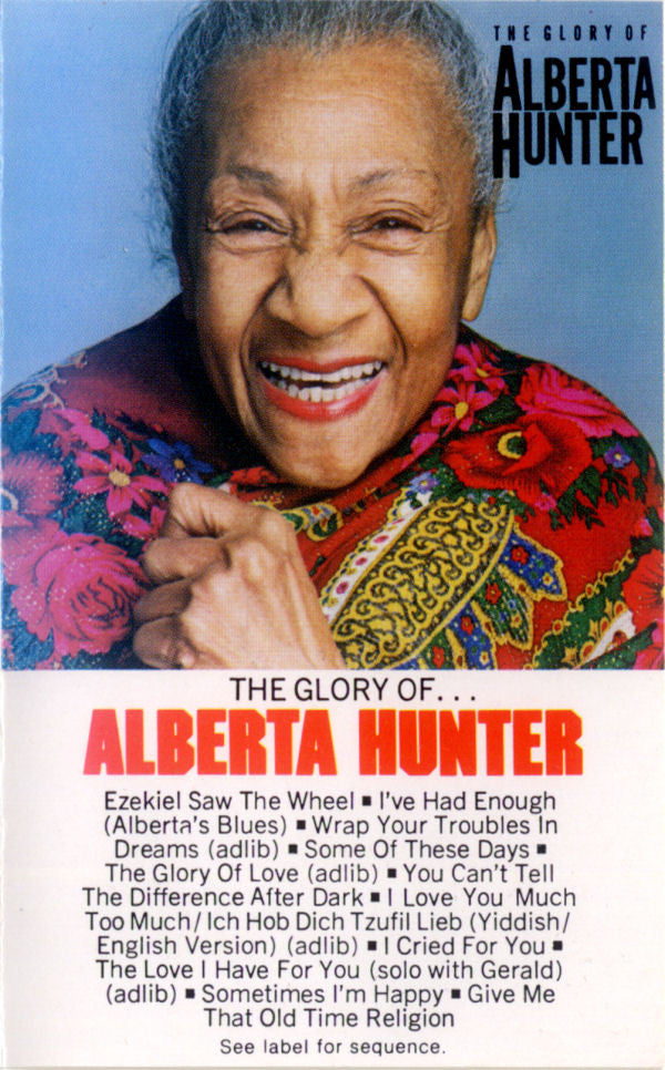 Alberta Hunter : The Glory Of Alberta Hunter (Cass, Album, RE, Dol)