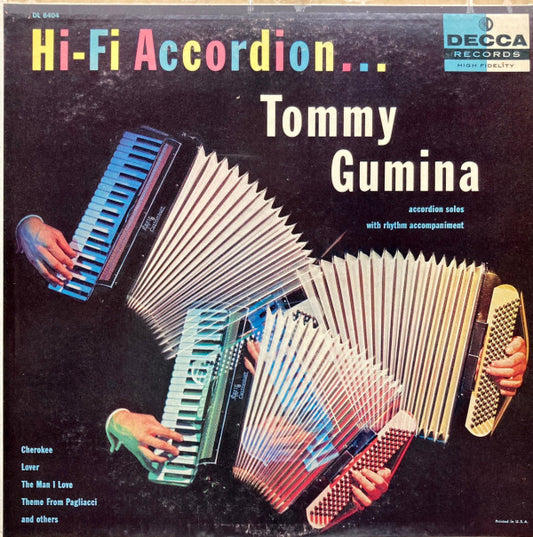 Tommy Gumina - Hi-Fi Accordion... (LP) (G+) - Endless Media