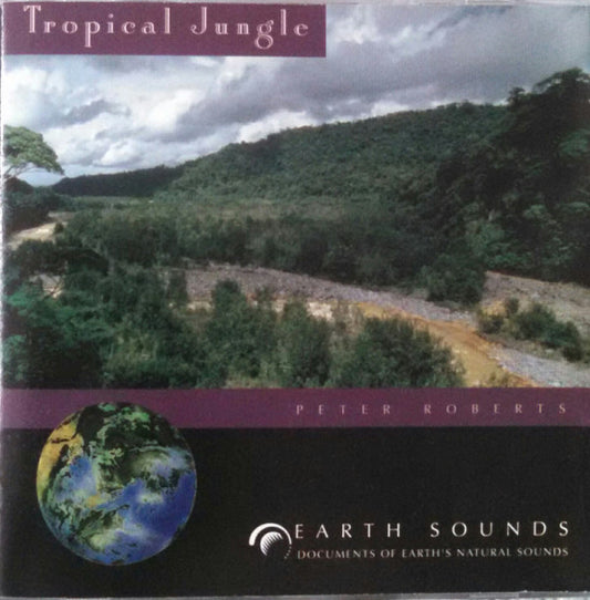 Peter Roberts  - Tropical Jungle (CD) (NM or M-) - Endless Media