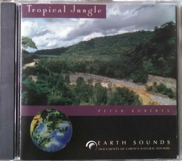 Peter Roberts  - Tropical Jungle (CD) (NM or M-) - Endless Media