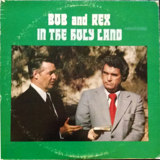 Bob Harrington And Rex Humbard - Bob And Rex In The Holy Land (LP) (VG+) - Endless Media