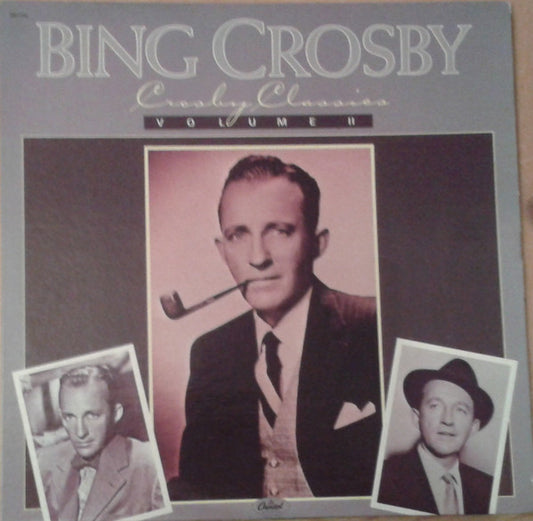 Bing Crosby - Crosby Classics Volume II (LP) (VG) - Endless Media