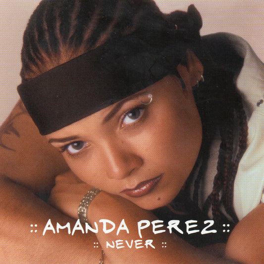 Amanda Perez : Never (CD, Single)