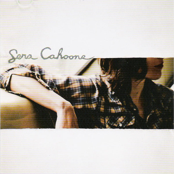 Sera Cahoone - Sera Cahoone (CD) (G+) - Endless Media