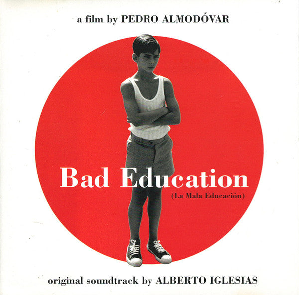 Alberto Iglesias / Various - Bad Education (La Mala Educación) (CD) (VG) - Endless Media