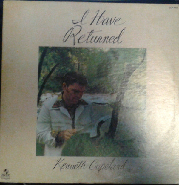 Kenneth Copeland - I Have  Returned (LP) (VG+) - Endless Media