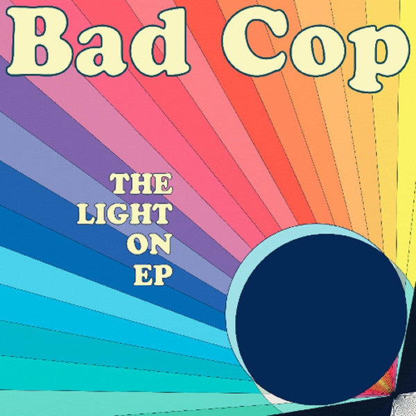 Bad Cop  - The Light On EP (12") (M) - Endless Media