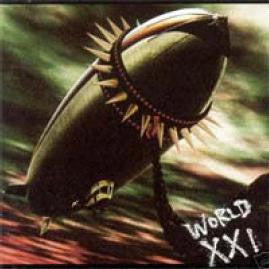 World XXI - World XXI (CD) (M) - Endless Media