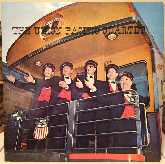 The Union Pacific Quartet - The Union Pacific Quartet (LP) (VG+) - Endless Media