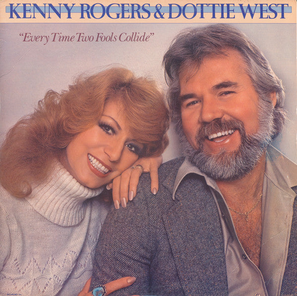 Kenny Rogers & Dottie West - Every Time Two Fools Collide (LP) (M) - Endless Media