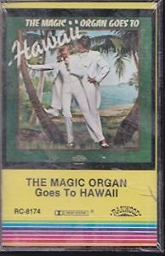 The Magic Organ - The Magic Organ Goes To Hawaii (Cassette) (VG+) - Endless Media