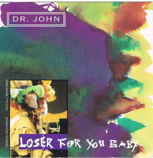 Dr. John - Loser For You Baby (CD) (NM or M-) - Endless Media